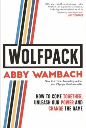 Wolfpack by Abby Wambach