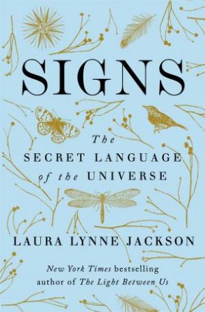 Signs by Laura Lynne Jackson