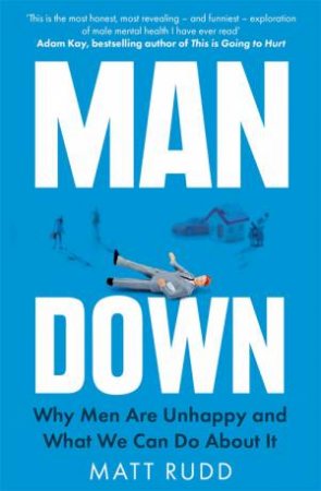 Man Down by Matt Rudd