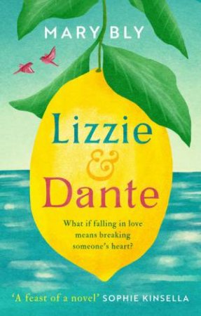 Lizzie And Dante by Mary Bly