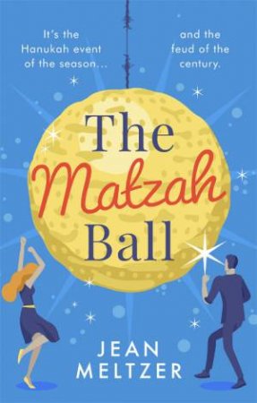 The Matzah Ball by Jean Meltzer