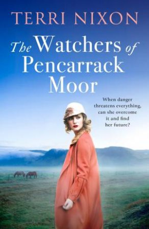 The Watchers of Pencarrack Moor by Terri Nixon