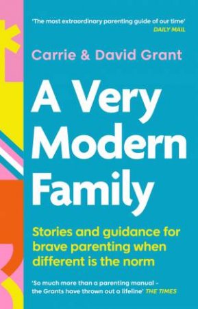 A Very Modern Family by Carrie Grant & David Grant