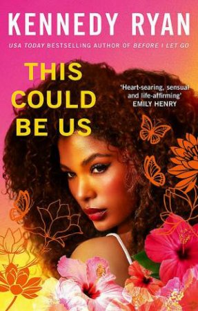 This Could Be Us by Kennedy Ryan