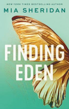 Finding Eden by Mia Sheridan