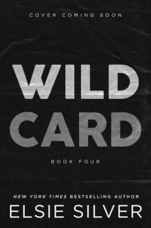 Wild Card by Elsie Silver