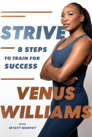 Strive by Venus Williams