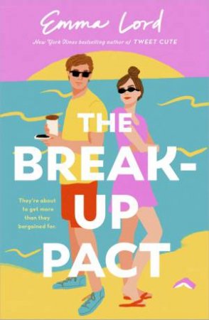 The Break-Up Pact by Emma Lord