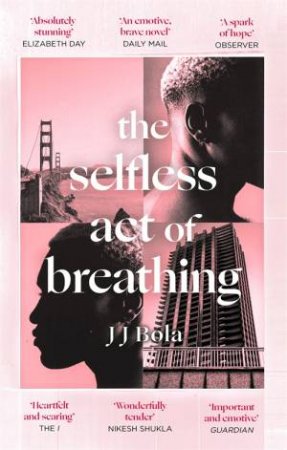 The Selfless Act Of Breathing by JJ Bola