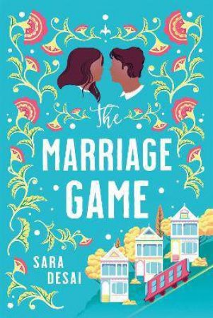 The Marriage Game by Sara Desai