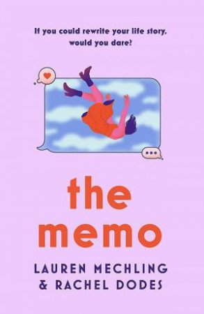 The Memo by Lauren Mechling & Rachel Dodes