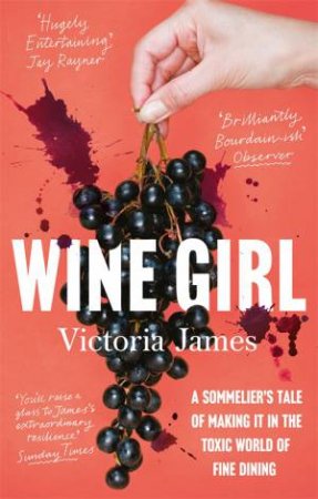 Wine Girl by Victoria James