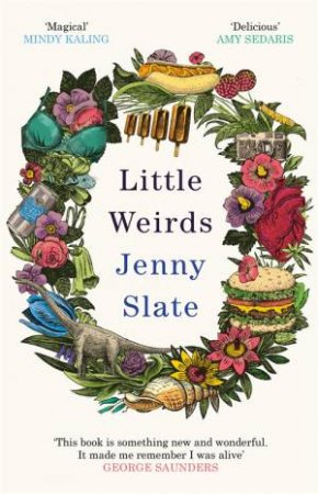 Little Weirds by Jenny Slate