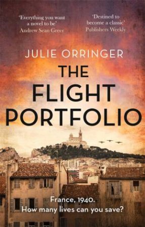 The Flight Portfolio by Julie Orringer