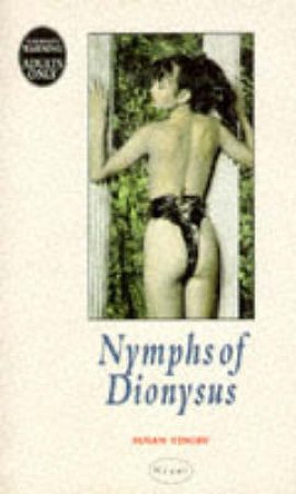 Nymphs of Dionysus by Susan Tinoff