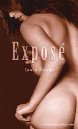 Expose: Nexus by Laura Bowen