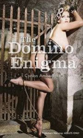 The Domino Enigma by Cyrian Amberlake