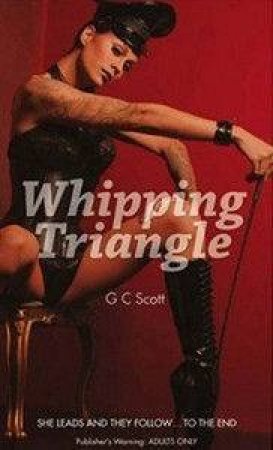 Whipping Triangle by G C Scott