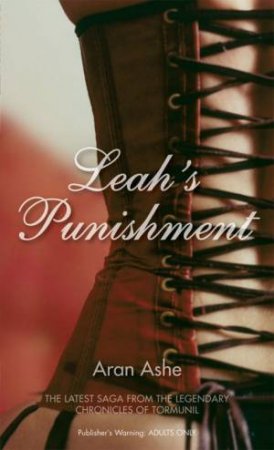 Leah's Punishment by Aran Ashe