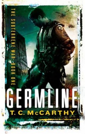 Germline by T C McCarthy