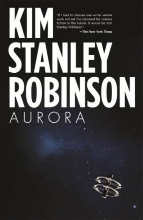 Aurora by Kim Stanley Robinson