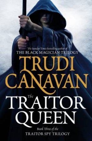 The Traitor Queen by Trudi Canavan