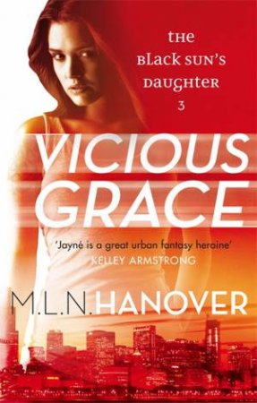 Vicious Grace by M L N  Hanover