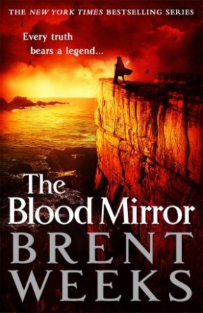 the lightbringer saga 4 the blood mirror brent weeks