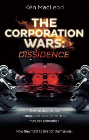 Dissidence by Ken MacLeod