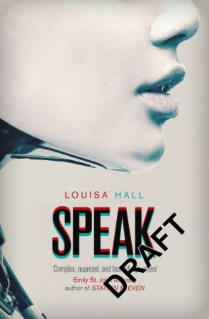 Speak by Louisa Hall