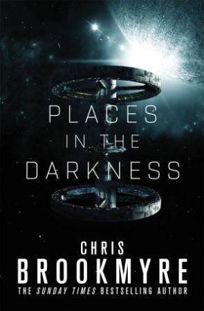 Places In The Darkness by Chris Brookmyre