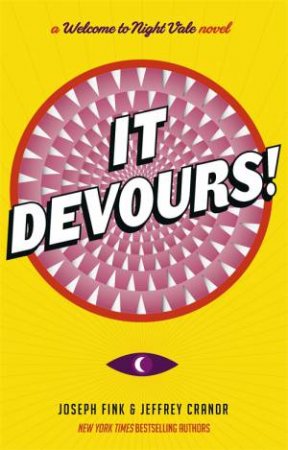 It Devours! by Joseph Fink & Jeffrey Cranor