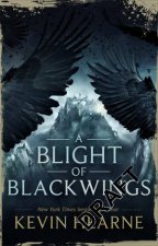 A Blight Of Blackwings