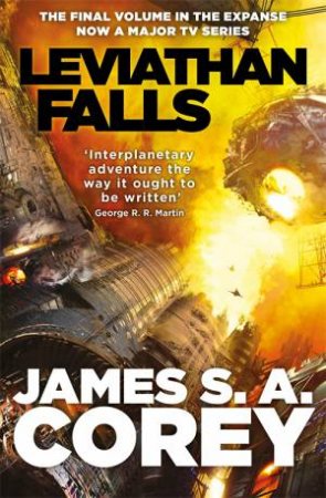 Leviathan Falls by James S. A. Corey