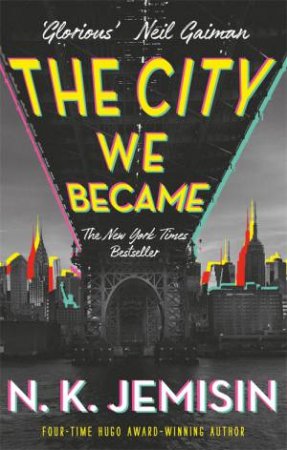 The City We Became by N K Jemisin