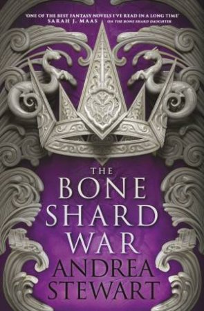 The Bone Shard War by Andrea Stewart