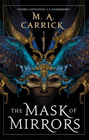 The Mask Of Mirrors