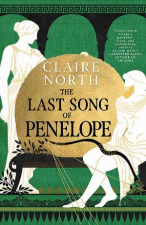 The Last Song Of Penelope by Claire North