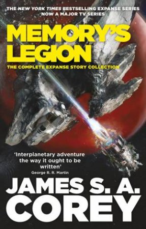 Memory's Legion by James S. A. Corey