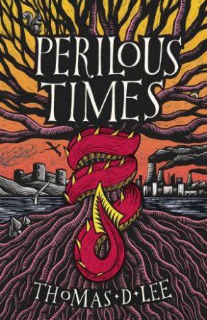 Perilous Times by Thomas D. Lee