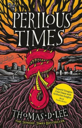 Perilous Times by Thomas D. Lee