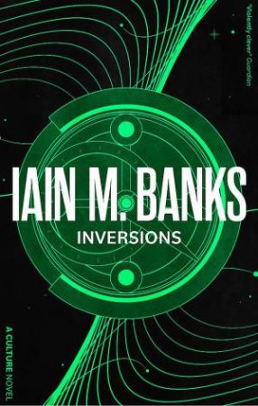 Inversions by Iain M. Banks