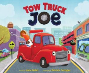 Tow Truck Joe by June Sobel