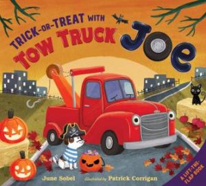 Trick-Or-Treat With Tow Truck Joe by June Sobel