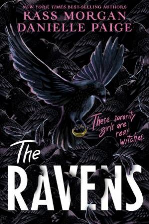 Ravens by Kass Morgan & Danielle Paige