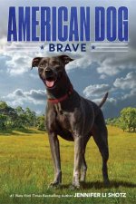 American Dog Brave