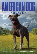 American Dog Brave