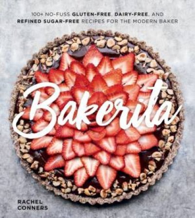 Bakerita by Rachel Conners