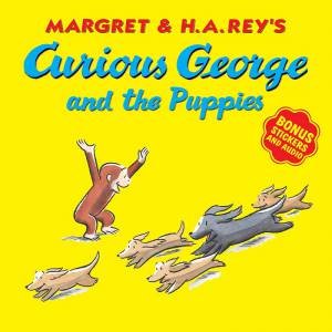 Curious George And The Puppies: With Bonus Stickers And Audio by H. A. Rey