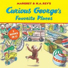 Curious Georges Favorite Places Three Stories In One